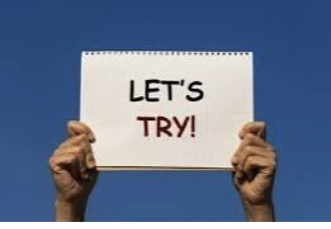 No one ever got better from not trying!